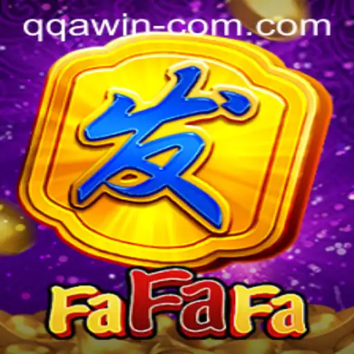 Exploring the Excitement of FaFaFa: An Insight into the Popular Game and QQAWIN