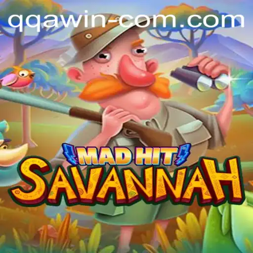 MadHitSavannah: An Intriguing New Game Featuring QQAWIN